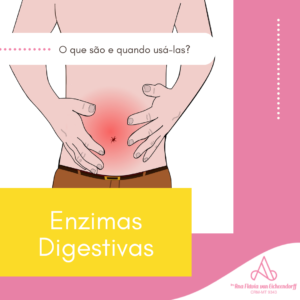 Read more about the article Enzimas Digestivas – O que são e quando usá-las?