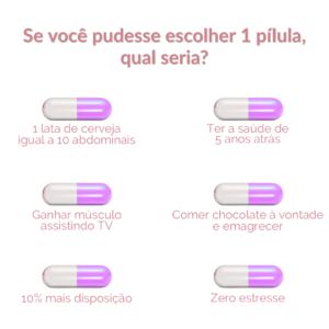 Read more about the article Se você pudesse escolher 1 pílula, qual seria?